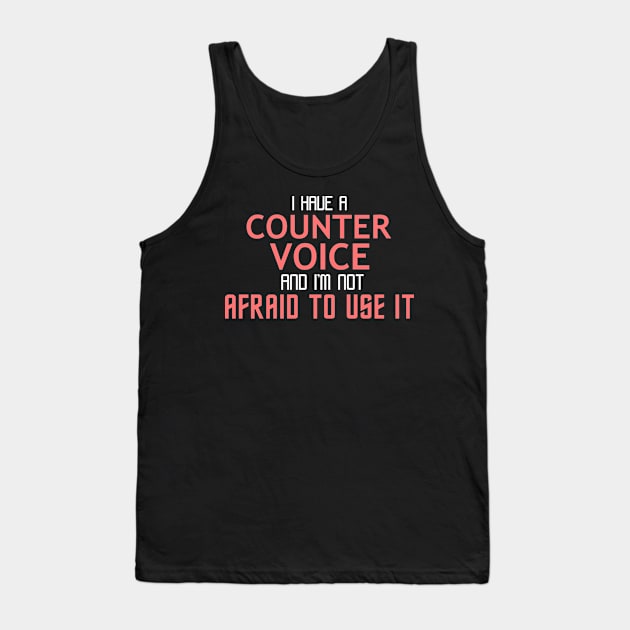 Counter Voice Cool Typography Job Design Tank Top by Stylomart